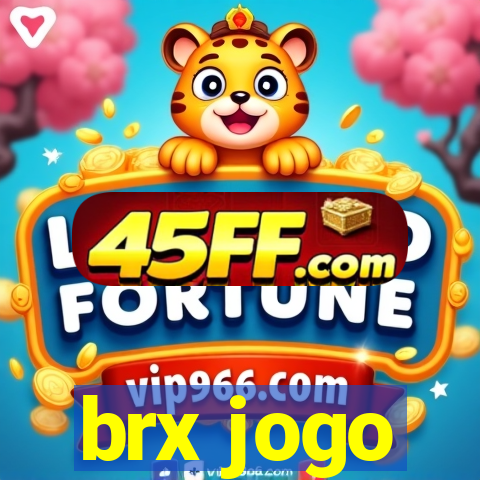 brx jogo